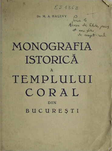 Monografia Istorica a Templului Coral din Bucuresti
